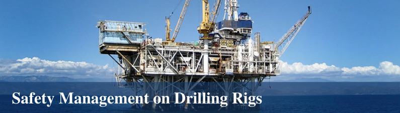 Safety Management on Drilling Rigs